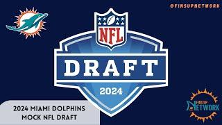 2024 Miami Dolphins Mock Draft | Wilkins & Williams Replacements Found?