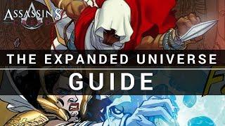 Assassin's Creed - Guide to the Expanded Universe (Comics, Novels...)