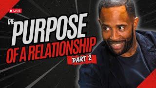 Purpose Of A Relationship