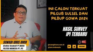 HASIL SURVEY TERBARU IPI PILGUB DAN PILBUP SULSEL 2024 - RUANG BICARA