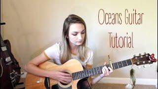 Oceans by Seafret Guitar Tutorial