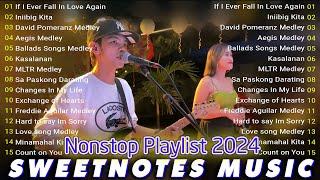 Sweetnotes Nonstop Collection Playlist 2024OPM Hits NonStop Playlist 2024SWEETNOTES Cover Songs