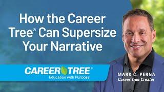How the Career Tree Can Supersize Your Narrative | with Mark C. Perna