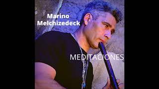 MÚSICA PARA RELAJARSE Y MEDITAR con flautas nativas-  HIJO DE LA PACHA- MEDITACIONES- M.Melchizedeck