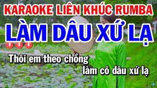 Karaoke Liên Khúc Nhạc Sống Tone Nữ - Làm Dâu Xứ Lạ - Tội Tình | Karaoke Công Trình