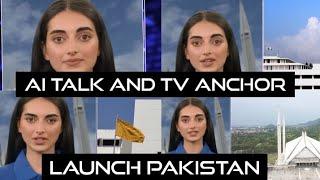 Pakistan makes the history by launching worlds first Ai TV talk show Anchor alongwith Ai TV Anchor.