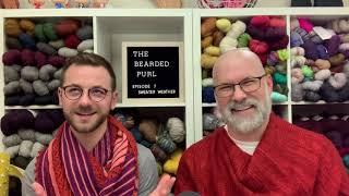 The Bearded Purl Podcast: Episode 7 Sweater Weather