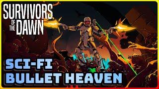 Trying out Another Early Access Bullet Heaven | Survivors of the Dawn