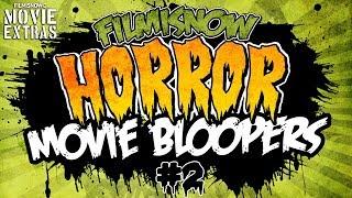 HORROR MOVIE BLOOPERS #2 - Scare yourself silly!