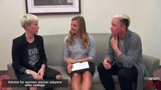 Lantern TV Extended Interview: Abby Wambach & Megan Rapinoe