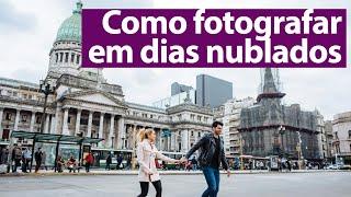 PRESTE ATENÇÃO NESSA DICA QUANDO FOTOGRAFAR EM DIAS NUBLADOS