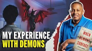 Demonic Encounters and Spiritual Darkness (w/ Steve Dabbs)