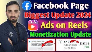 Facebook Big Monetization Update 2024 | Ads on Reels New Update | Ads on reels Monetization