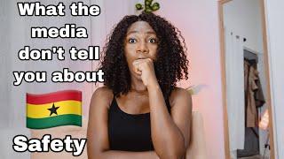 Mind blowing truth about safety in Ghana. (You will be shocked) 