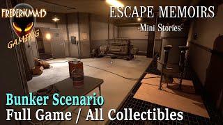 Escape Memoirs Mini Stories BUNKER SCENARIO Full GAME Walkthrough / All Collectible & Achievements
