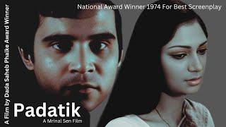 Padatik (1973) | Bengali Movie | A Landmark Film in Indian Parallel Cinema | Mrinal Sen Directorial