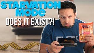 Starvation Mode - Does It Exist?!