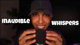 ASMR Inaudible Whispering (INSTANT TINGLES)