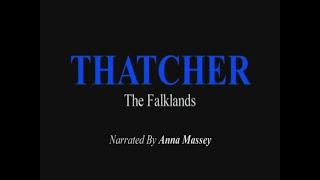 THATCHER: Episode 2  Falklands | Telegraph Documentary 2008