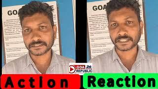 Action & Reaction ● #GoaRepublic24taas #Reporter #Media #goa