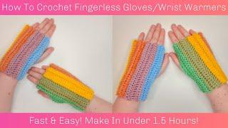 How To Crochet Fingerless Gloves | Crochet Wrist Warmers Tutorial - Make in under 1.5 hours!