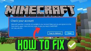 Fix Minecraft Error 0x803f8001 In Windows 10/11 | Minecraft Launcher Is Currently Not Available