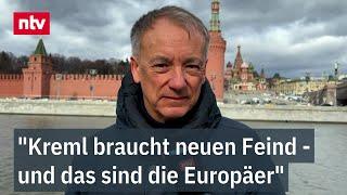 "Kreml braucht neuen Feind - und das sind die Europäer": Munz sieht veränderte Beziehung