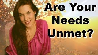 How To Meet Your Unmet Needs - Teal Swan -