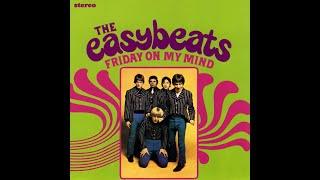 The Easybeats - Friday On My Mind (1966)