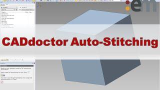 CADdoctor Auto-Stitching