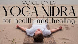 Yoga Nidra for Health and Healing