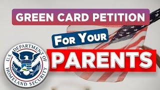 Petitioning for a parent: procedure and considerations