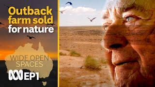 Hard people for a hard land: outback station to national park | Wide Open Spaces #1 | ABC Australia