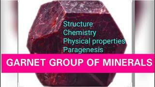 GARNET GROUP OF MINERALS