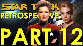 Star Trek Voyager Retrospective/Review - Star Trek Retrospective, Part 12