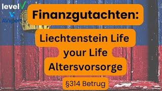 Liechtenstein Life your Life Honoraraltersvorsorge Finanzgutachten (2024): hohe Kostenstruktur!