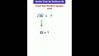 Square Root Of Non Perfect Number in 2 Second | Non Perfect Square Root Maths Trick |