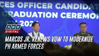 Marcos Jr. renews vow to modernize PH armed forces | ANC