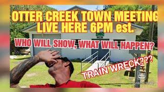 OTTER CREEK TOWN MEETING LIVE.