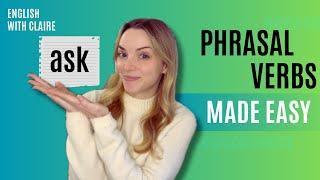 Phrasal Verbs with "Ask" | English Made Easy