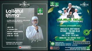  LIVE LAILATUL IJTIMA' NGAJI AL-HIKAM BERSAMA KH.SHON'ANI MASJID AL-MUBAROKAH NGANTRU 27 DEC 2024.