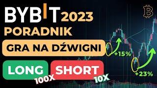 PORADNIK ByBit 2024 | Jak Zacząć Grę Na DŹWIGNI (Podstawy Tradingu ByBit Futures)