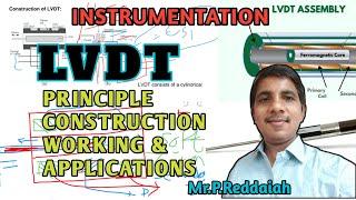 LVDT(Linear Variable Differential Transformer) | principle |construction |working | and applications