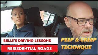 Mastering Tricky Residential Roads in Market Harborough with Belle | "Peep and Creep" Technique