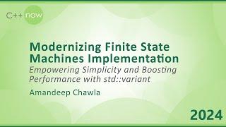 Modernizing Finite State Machines in C++ - Empower Simplicity & Boost Performance With std::variant