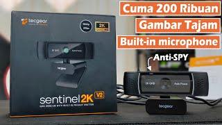 Review Tecgear Sentinel 2K V2 Webcam 200 Ribuan Support 2K 30Fps & Test dengan 2 Webcam lain