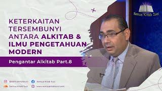 Semua Kitab Suci || Keterkaitan Tersembunyi Antara Alkitab dan Ilmu Pengetahuan Modern