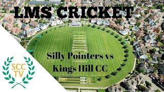 QUALITY LMS (16 overs) CRICKET HIGHLIGHTS: Sanderstead CCTV's Silly Pointers vs Kings Hill CC