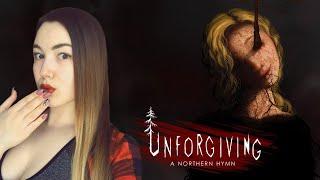  ХОРРОР UNFORGIVING: A NORTHERN HYMN  Обзор и Полное прохождение на русском