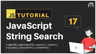 #17 JavaScript Bangla Tutorial | JavaScript String Search